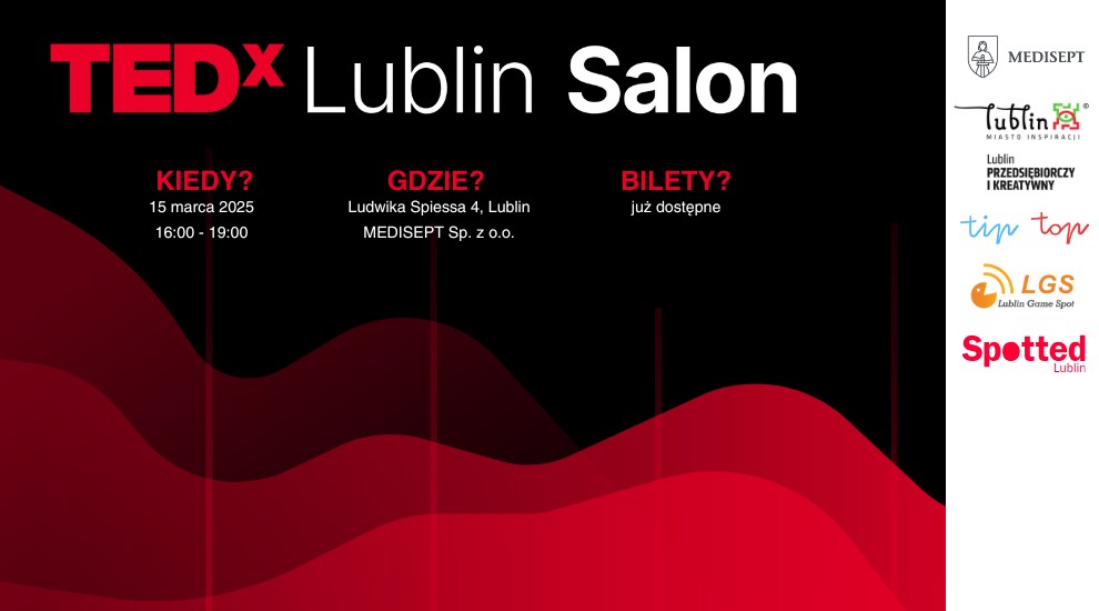 TEDxLublin Salon MEDIA